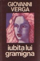 Iubita lui Gramigna - Nuvele