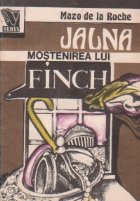 Jalna Mostenirea lui Finch Volumul