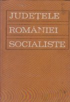 Judetele Romaniei Socialiste