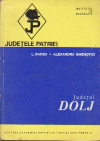 Judetul Dolj (Judetele Patriei)