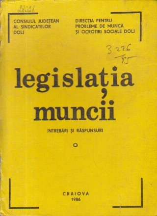 Legislatia Muncii - Intrebari si Raspunsuri