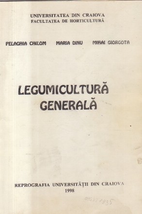 Legumicultura generala - Indrumator pentru lucrari practice