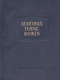 Lexiconul tehnic romin - Elaborare noua, Volumul 16 (Sir-Sz)