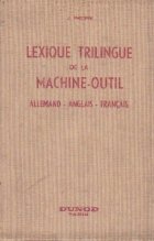 Lexique trilingue machine outil outillage