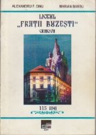 Liceul Fratii Buzesti Craiova -115 ani