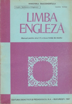 Limba Engleza - Manual pentru anul VI a doua limba de studiu