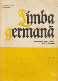 Limba germana - Manual pentru clasa a X-a liceu (anul VI de studiu)