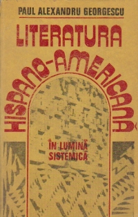 Literatura hispano-americana in lumina sistemica