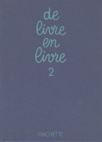 De livre en livre 2 (8-10 ans)