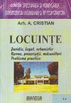 Locuinte - Juridic, legal, urbanistic. Norme, prescriptii, masuratori. Probleme practice, Volumul al II-lea