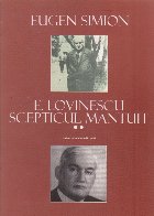 E. Lovinescu - scepticul mantuit, Volumul al II-lea