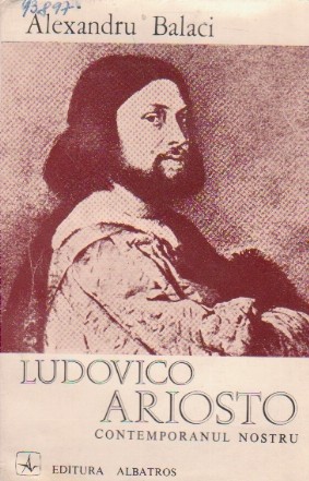 Ludovico Ariosto contemporanul nostru