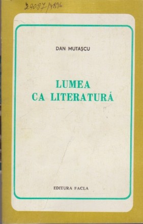 Lumea ca literatura