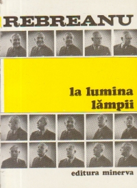 La lumina lampii - Documente literare