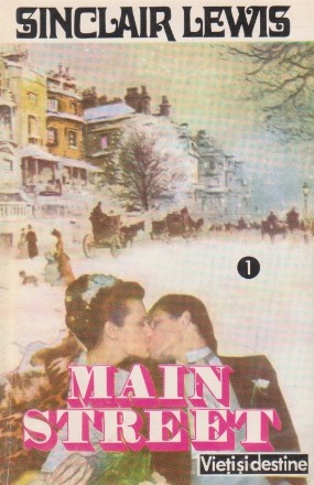 Main Street (Povestea doamnei Carol Kennicott), Volumul I