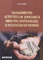 Managementul activitatilor judiciare impactul contrafacerii