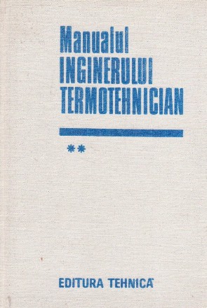 Manualul inginerului termotehnician, Volumul al II-lea