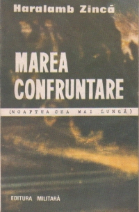 Marea confruntare (Noaptea cea mai lunga)