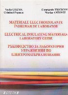 Materiale electroizolante. Indrumar de laborator