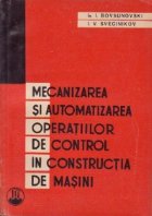 Mecanizarea automatizarea operatiilor control constructia