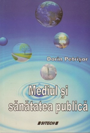 Mediul si Sanatatea Publica