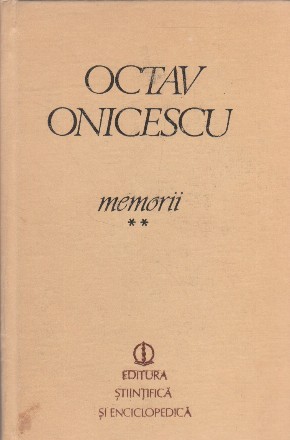 Memorii, Volumul al II-lea (Onicescu)