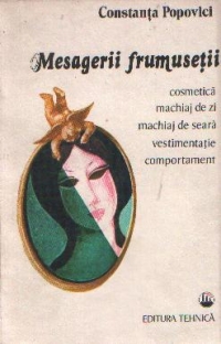 Mesagerii frumusetii - Cosmetica, machiaj de zi, machiaj de seara, vestimentatie, comportament