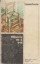 Meseria trai (Jurnal 1935 1950)