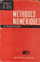 Methodes numeriques - Analyse, algebre, equations differentielles ordinaires