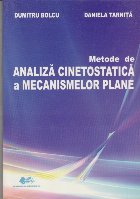 Metode de Analiza Cinetostatica a Mecanismelor Plane