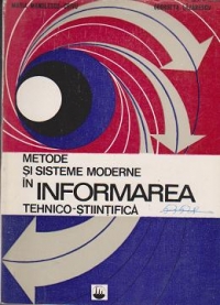 Metode si sisteme moderne in informarea tehnico-stiintifica