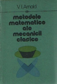 Metodele matematice ale mecanicii clasice