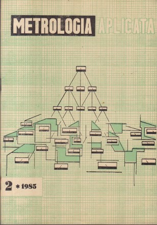 Metrologia Aplicata, Nr. 2/1985