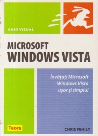 Microsoft Windows Vista - Ghid vizual