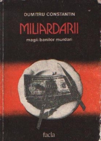 Miliardarii - Magii banilor murdari