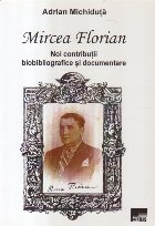 Mircea Florian Noi contributii bibliografice