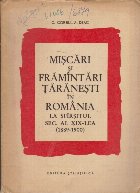 Miscari Framintari Taranesti Romania Sfirsitul