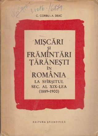 Miscari si Framintari Taranesti in Romania la Sfirsitul Sec. al XIX-lea (1889-1900)