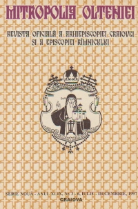 Mitropolia Olteniei - Revista oficiala a Arhiepiscopiei Craiovei si Episcopiei Rimnicului, Nr. 3-6, Iulie-Decembrie/1997