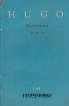 Mizerabilii, Volumul al III-lea (Editie 1962)