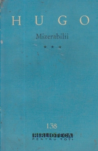 Mizerabilii, Volumul al III-lea (Editie 1962)