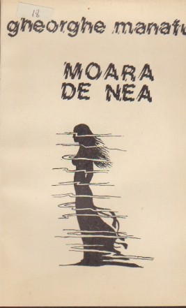 Moara de Nea - Gheorghe Manafu