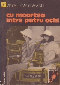 Cu moartea intre patru ochi