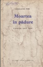 Moartea in padure - cronica unei zile