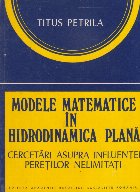 Modele matematice hidrodinamica plană Cercetari