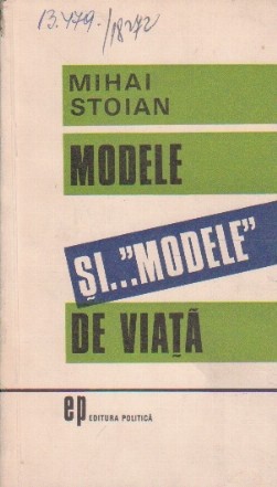 Modele si ...Modele de viata