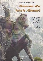 Momente din Istoria Albaniei Culegere