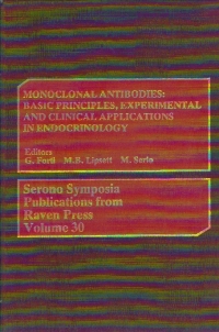 Monoclonal Antibodies: Basic Principles, Experimental and Clinic Applications in Endocrinology