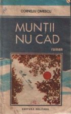 Muntii nu cad