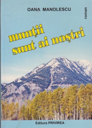 Muntii sunt ai nostri